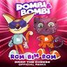 Rom Bim Bom (Drop the Cheese Radio Edit)