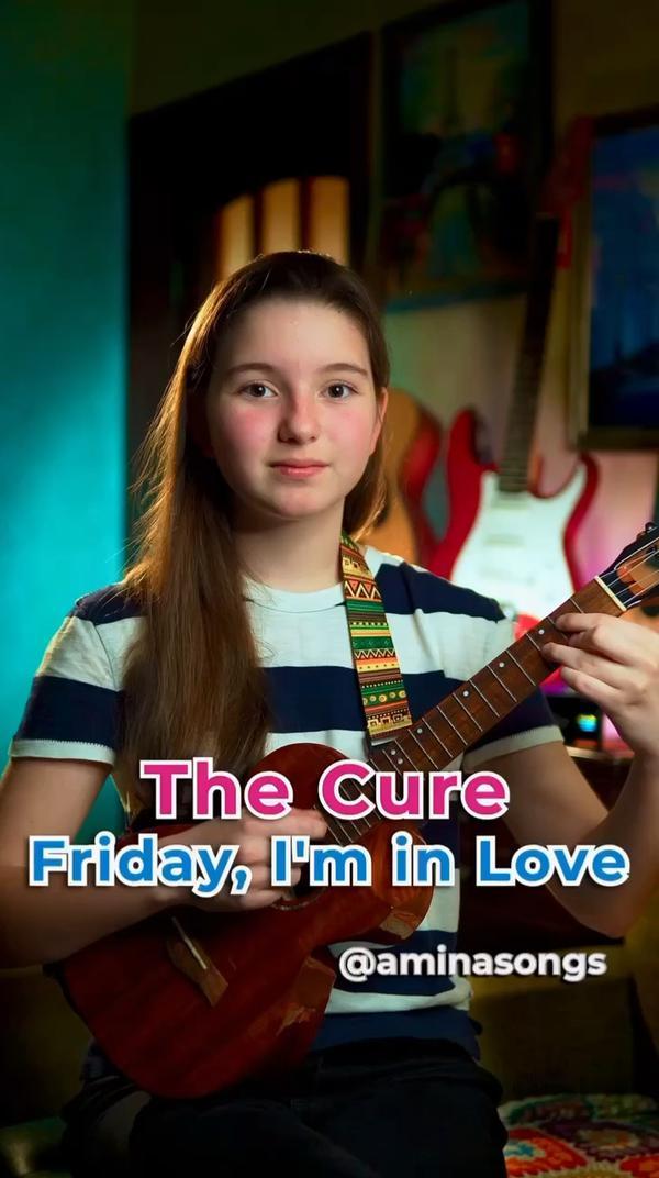 Friday I’m in Love - The Cure на #укулеле с аккордами